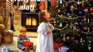 🌲Karácsonyi dal  🌲 Karácsony éjjelén a fenyőfák alatt Christmas Song🌲 [upl. by Fritzsche]