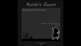 Koishis Quest  Parsees Prim Post  TouhouJam 13 [upl. by Stephie383]