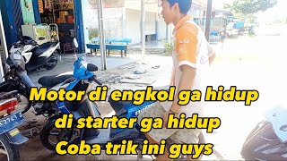 MOTOR SUSAH HIDUP DISTARTER GA HIDUP DI ENGKOL JUGA GA HIDUP [upl. by Eneryc]