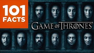 101 Facts About Game Of Thrones [upl. by Neelram587]