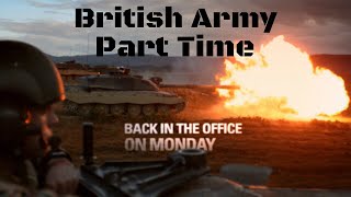 Military  British Army Reserves  Part Time [upl. by Penoyer]