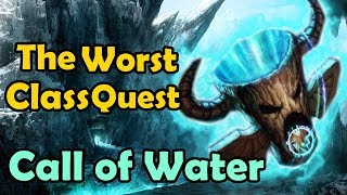 The Worst Class Quest  Call of Water How To get the Water Totem Classic [upl. by Marilee302]