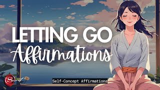 LETTING GO AFFIRMATIONS TO MOVE FORWARD IN LIFE SELFCONCEPT LISTEN DAILY 528HZ 🦋✨ [upl. by Ahcsrop776]