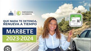 RENUEVA TU MARBETE 🚗🚙🚥🚦🎫 20232024 dgii marbete [upl. by Carr589]