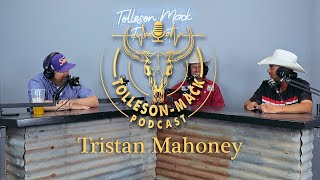 Episode 97 Tristan Mahoney [upl. by Yenffad]