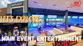 Lets explore Main Event Entertainment Tomball TX  There are many locations around the US [upl. by Zerla]