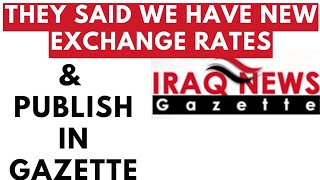 Iraqi Dinar 🎉 Gazette Announcement We Have New Exchange Rates And Published Today 2024 [upl. by Marnie108]