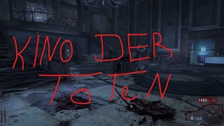 BLACK OPS ZOMBIES KINO DER TOTEN GAMEPLAY NO COMMENTARY [upl. by Adnilra945]