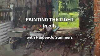 Painting The Light In Oils HaideeJo Summers  Trailer [upl. by Idnahc]