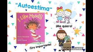 AUTOESTIMA PARA NIÑOS DE PREESCOLAR CANCIÓNCUENTOACTIVIDADES [upl. by Carlotta]