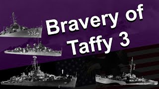 Bravery of Taffy 3  Battle off Samar  Lyrics [upl. by Anahoj]