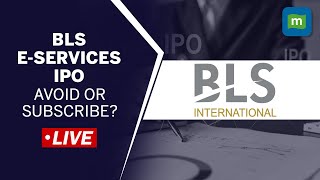 Live BLS EServices A Digital Service Provider Launches Its IPO on January 30 2024  IPO Watch [upl. by Mona425]