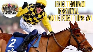 Cheltenham Festival 2324 Ante Post Review Episode 1  Predictions  Tips  Selections [upl. by Namus839]