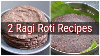 2 Ragi Roti Recipes  How To Make Soft Ragi Roti  Easy Finger Millet Chapathi  Skinny Recipes [upl. by Mayes]