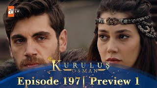 Kurulus Osman Urdu  Season 5 Episode 197 Preview 1 [upl. by Sula]