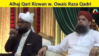 Alhaj Qari Rizwan w Owais Raza Qadri  3 June 2016  Bolton UK [upl. by Latsyrk683]