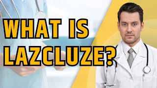 What is Lazcluze Lazertinib What is Lazcluze used for Uses dosage and side effects [upl. by Deutsch]