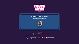 Indie Jam 2024 The Art of the Strange The Kaigan Story with Shahrizar Roslan Kaigan Games [upl. by Northington]