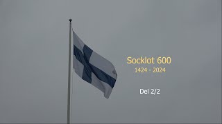 Socklot 600 år Del 2 [upl. by Sirob]