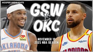 Golden State Warriors vs Oklahoma City Thunder Full Game Highlights  Nov 10  2025 NBA Season [upl. by Greenberg]