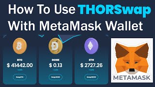 How To Use Thorswap with Metamask Wallet  Decentralized THORswap [upl. by Anauqes]