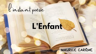 LEnfant  Maurice Carême [upl. by Isborne]