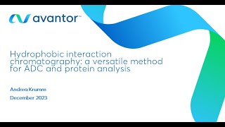 Hydrophobic interaction chromatography a versatile method for ADC and protein analysis [upl. by Egerton271]