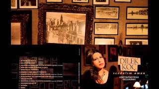 Bekledim de gelmedin  Dilek Koç lyrics Σε περίμενα [upl. by Naneik]