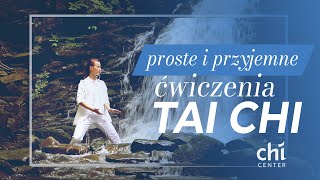 Proste i przyjemne ćwiczenia Tai Chi [upl. by Eimmit]