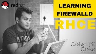 RHCE Training  Configuring Firewalld in RHEL 7 [upl. by Nixie]