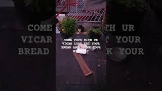 Vicars communion let him do his sermon 1stcatslivingonthehomelessstreet homelessstreetcats [upl. by Gerty]