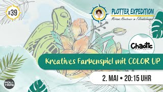 Plotter Expedition 39  Kreatives Farbenspiel mit COLOR UP [upl. by Matthiew54]