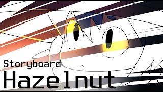 Hazelnut  Oneshot Animation Early Storyboard [upl. by Hahcim]