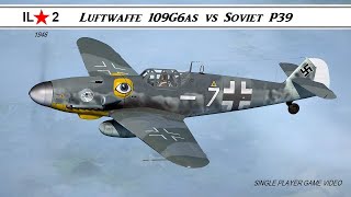 iL2 1946 109G6AS w Methanol Water Injection vs Red Air Force planes il21946 [upl. by Jerald]