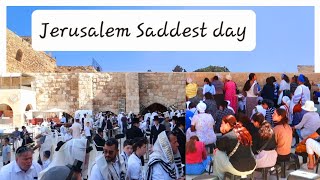 JERUSALEM TODAY Is this the Saddest Day in the Jewish calendar  TISHA BAV [upl. by Samal501]