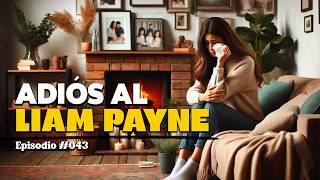 Qué pasó con Liam Payne  43 [upl. by Irvin]