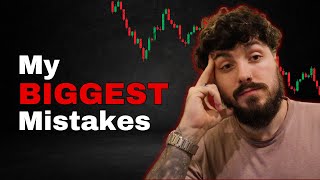 6 Mistakes I Have Made As A Beginner Trader [upl. by Rycca]