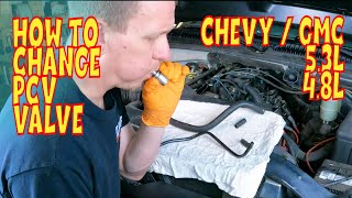 PCV Valve Change on Chevy  GMC Truck amp SUV v8 53L 48L [upl. by Geminian]