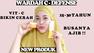 WARDAH CDEFENSE ENERGIZING WHIP FOAM DAN MOUSSE MOISTURIZER  PRODUK TERBARU WARDAH [upl. by Purcell]