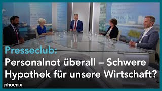 Presseclub Personalnot überall  Schwere Hypothek für unsere Wirtschaft [upl. by Minnnie]