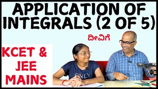 Application of Integrals  CET amp JEE Competitive Exams  MATHEMATICS  Part 2 of 5 [upl. by Yerak]