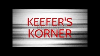 Keefers Korner 2024 Episode 9 [upl. by Fayina]