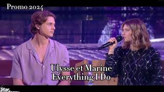 Ulysse et Marine  Everything I Do  Star ac 2024 [upl. by Chapel]