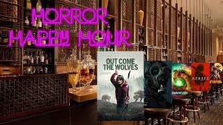 Horror Happy Hour  Because We Can All Use Some Company and a drink [upl. by Alleyn]