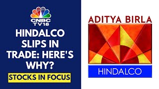 Hindalco Is Under Pressure As Constellium Q3 Results Come Below Expectations  CNBC TV18 [upl. by Yliak487]