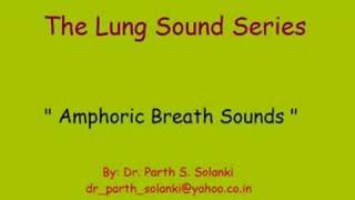 Amphoric Breath Sounds [upl. by Massingill]