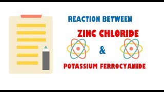 Zinc chloride and Potassium Ferrocyanide  Reaction [upl. by Atrebor]