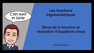 Zéros dune fonction et résolution déquation sinus [upl. by Ainoet]