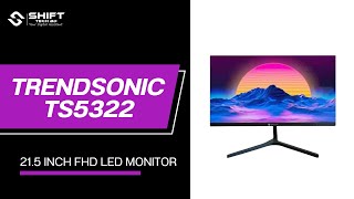 TrendSonic TS5322 215 Inch FHD LED Monitor 2025 [upl. by Freedman]