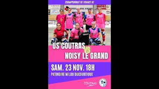 J6 N1 US COUTRAS  CS NOISY LE GRAND RS Championnat de France 20242025 [upl. by Kimbra]